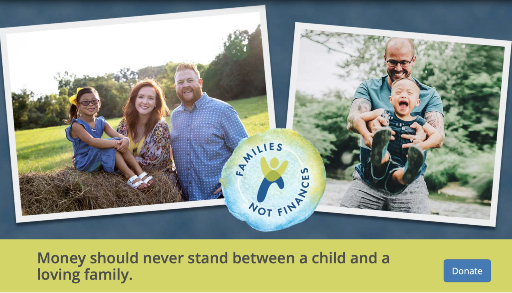 button that says families not finances with two photos of adoptive families on either side